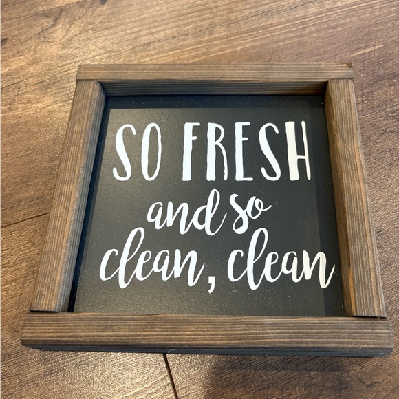 Other - So Fresh and So Clean Wooden Framed Sign - Black & White
